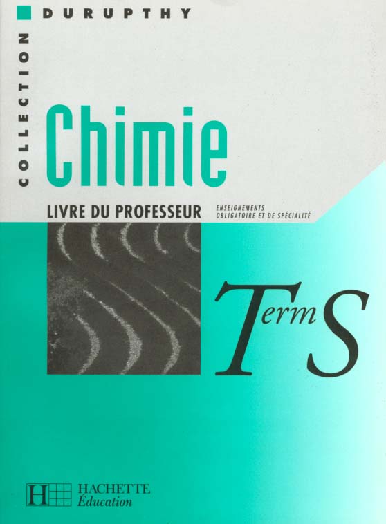 Chimie terminale s ; professeur