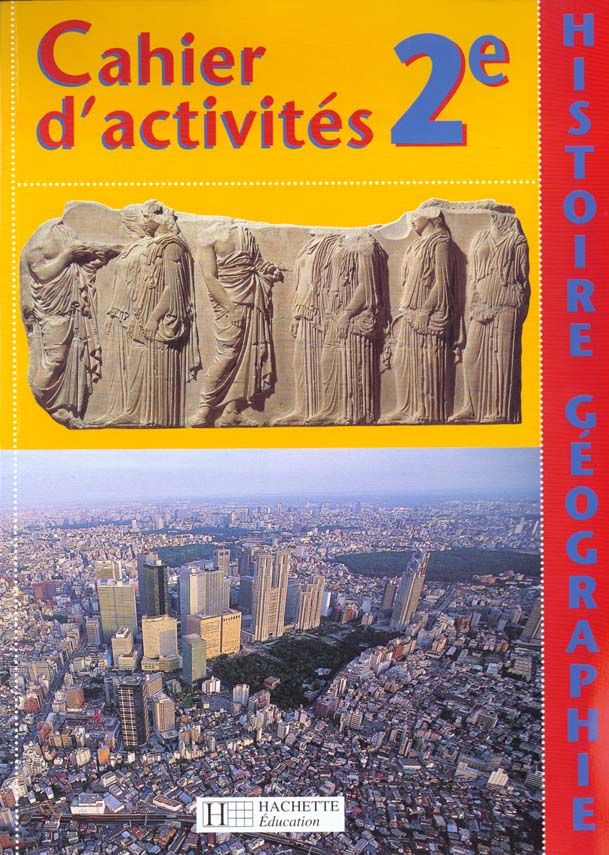 Histoire geographie 2e cahier d'activites