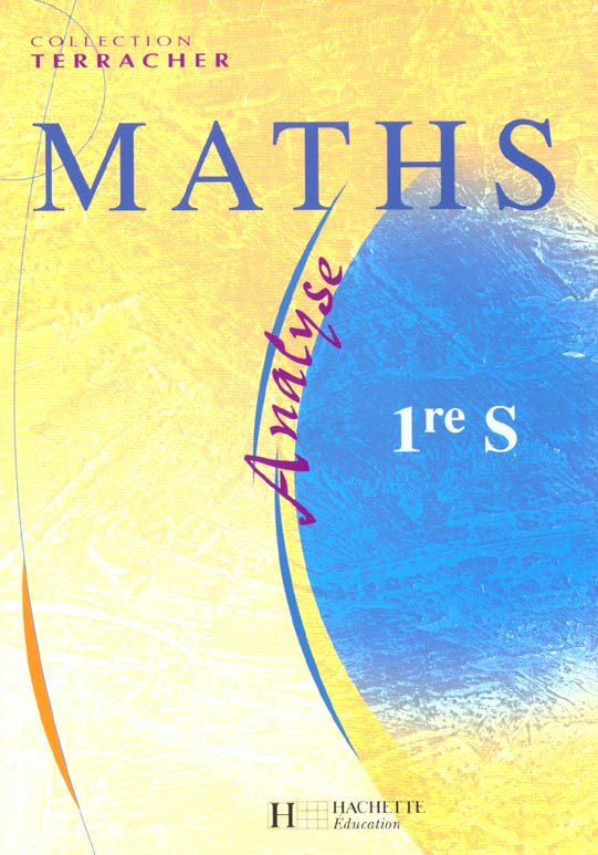 Terracher - maths premiere s - analyse - livre de l'eleve - edition 2001