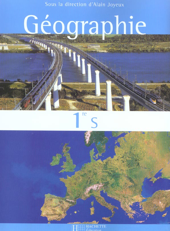 Geographie premiere s - livre de l'eleve - edition 2003