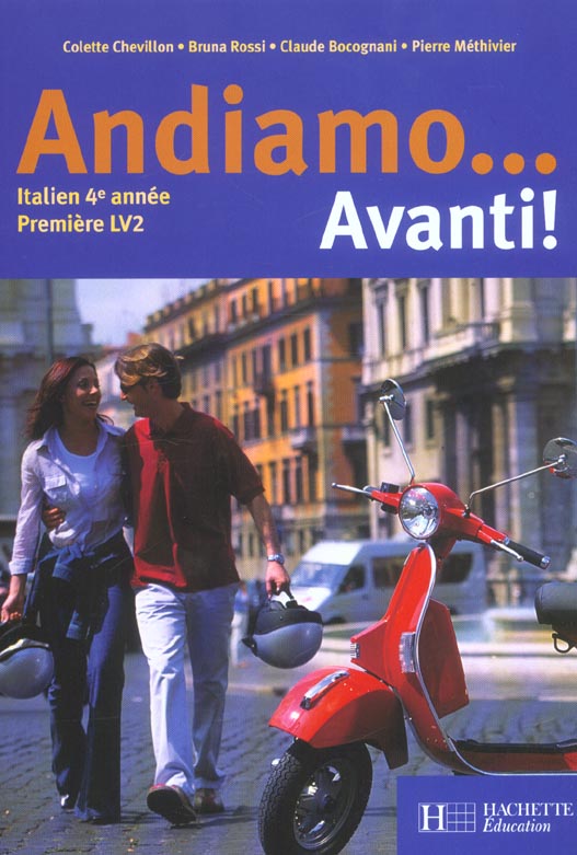 Andiamo... avanti! 4e annee - italien - livre de l'eleve - edition 2003
