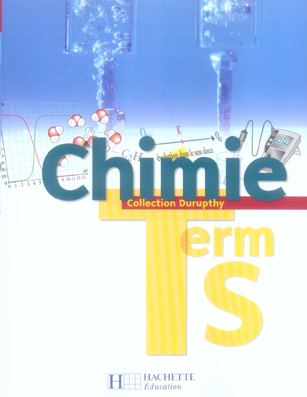 Chimie terminale s - livre eleve - edition 2006