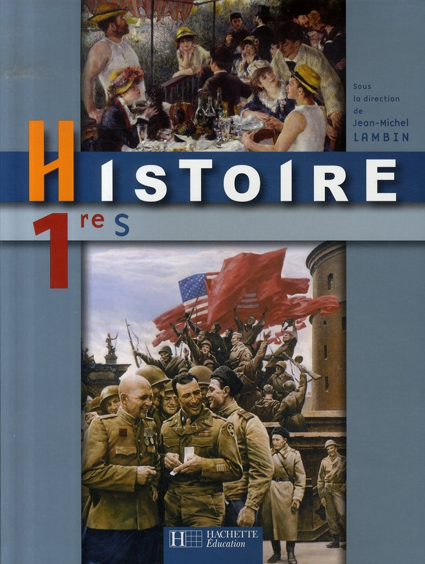 Histoire ; 1ère s ; livre élève (édition 2007)