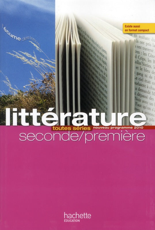 Littérature ; 2nde/1ère ; livre de l'élève