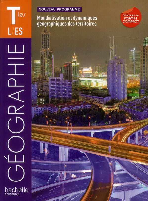 Géographie ; terminales ES/L ; livre de l'élève (édition 2012)