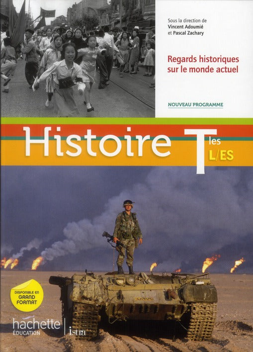 Histoire ; terminale ES, L ; manuel de l'élève (édition 2012)