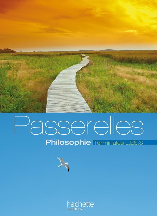 Philosophie ; terminale (édition 2013)