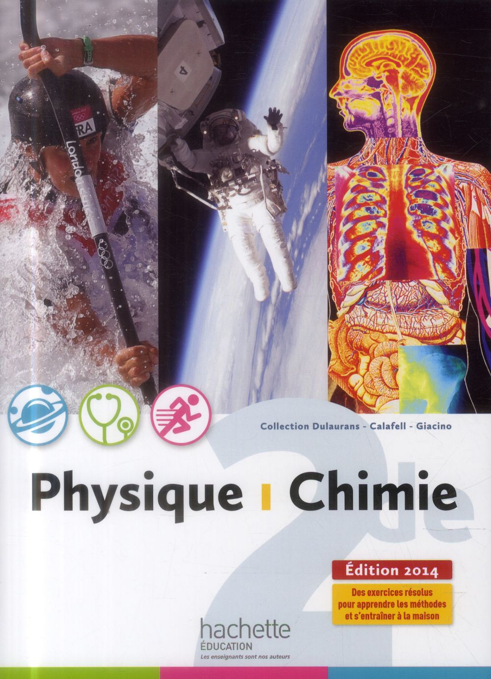 Physique-chimie ; 2nde ; manuel de l'élève (édition 2014)