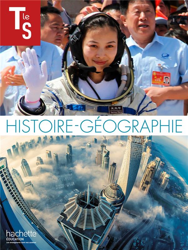 Histoire-géographie ; terminale S ; manuel de l'élève (édition 2014)