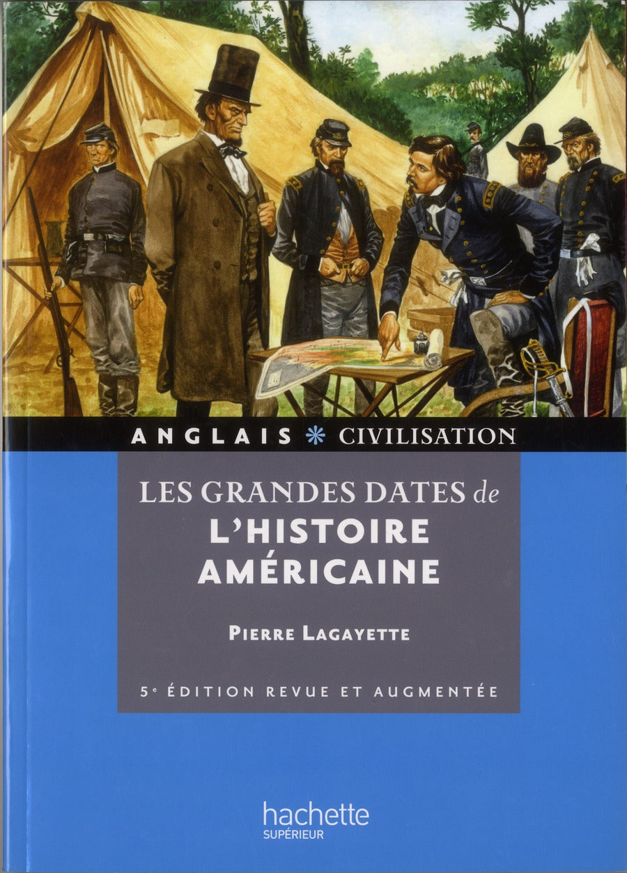 Les grandes dates de l'histoire américaine