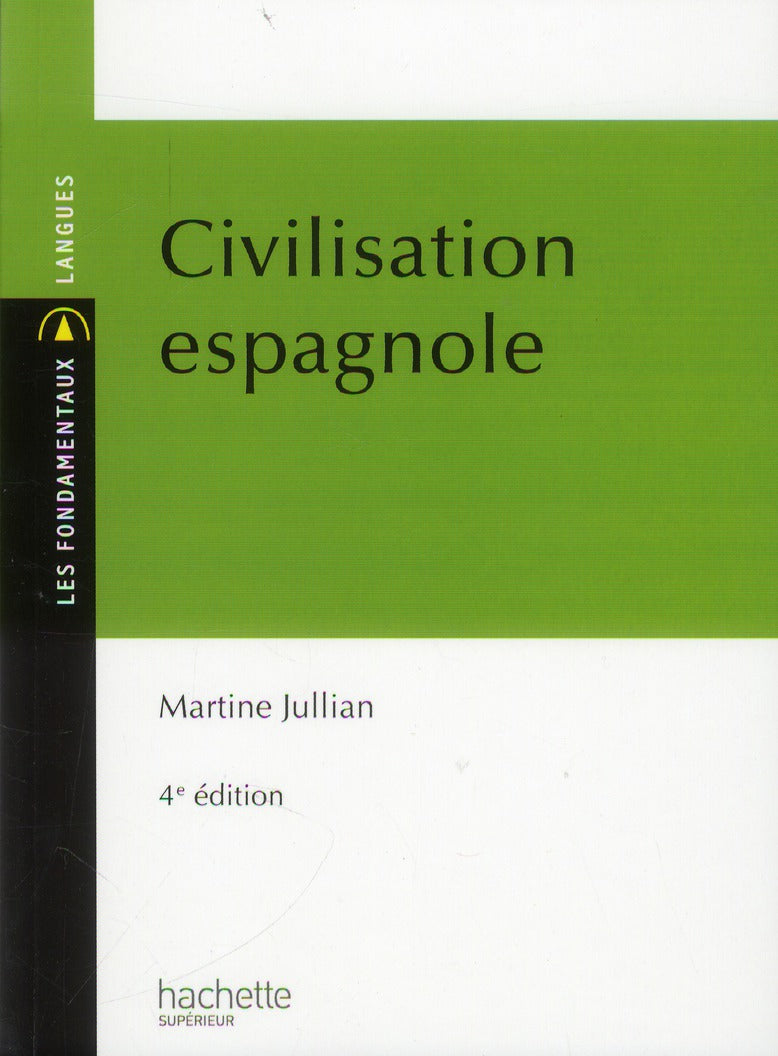 Civilisation espagnole (4e édition)