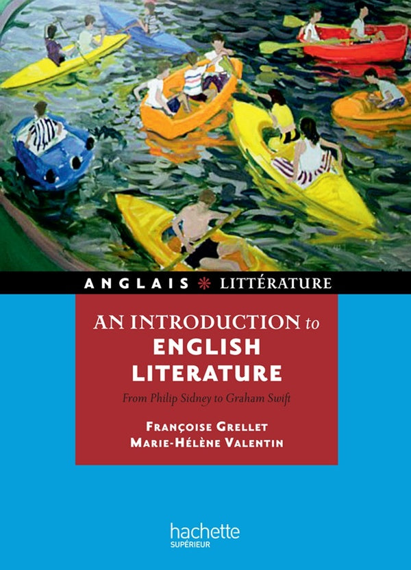 HU Anglais : an introduction to english literature ; from Philip Sidney to Graham Swift