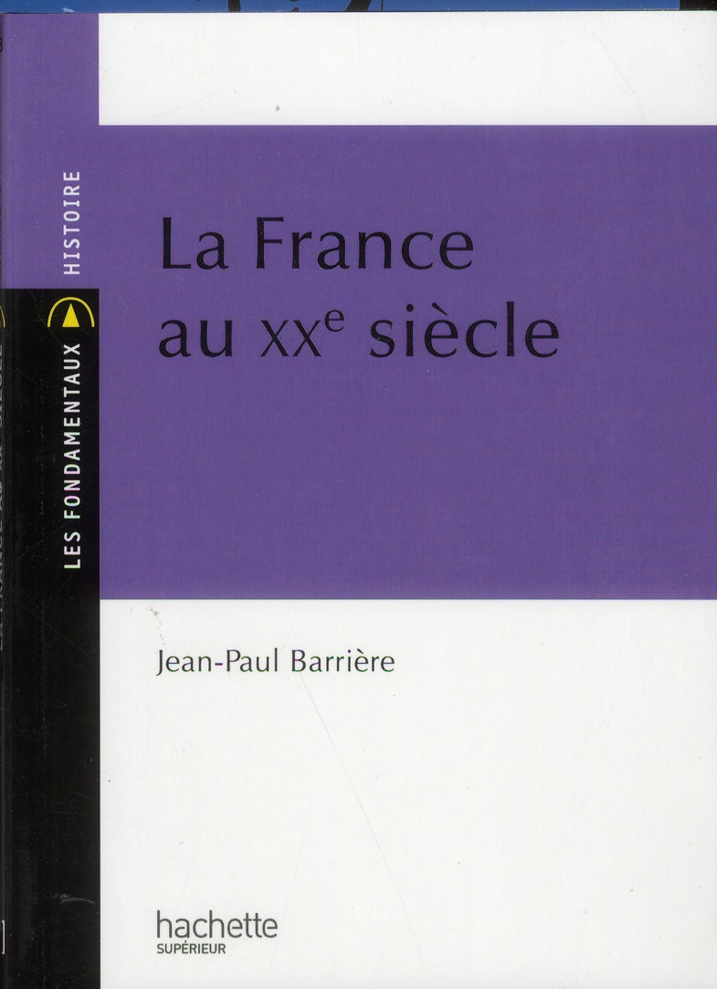 HU HISTOIRE : la France au XXe siècle