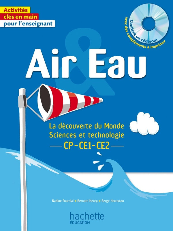 Air et eau ; la découverte du monde ; sciences et technologie ; CP/CE1/CE2