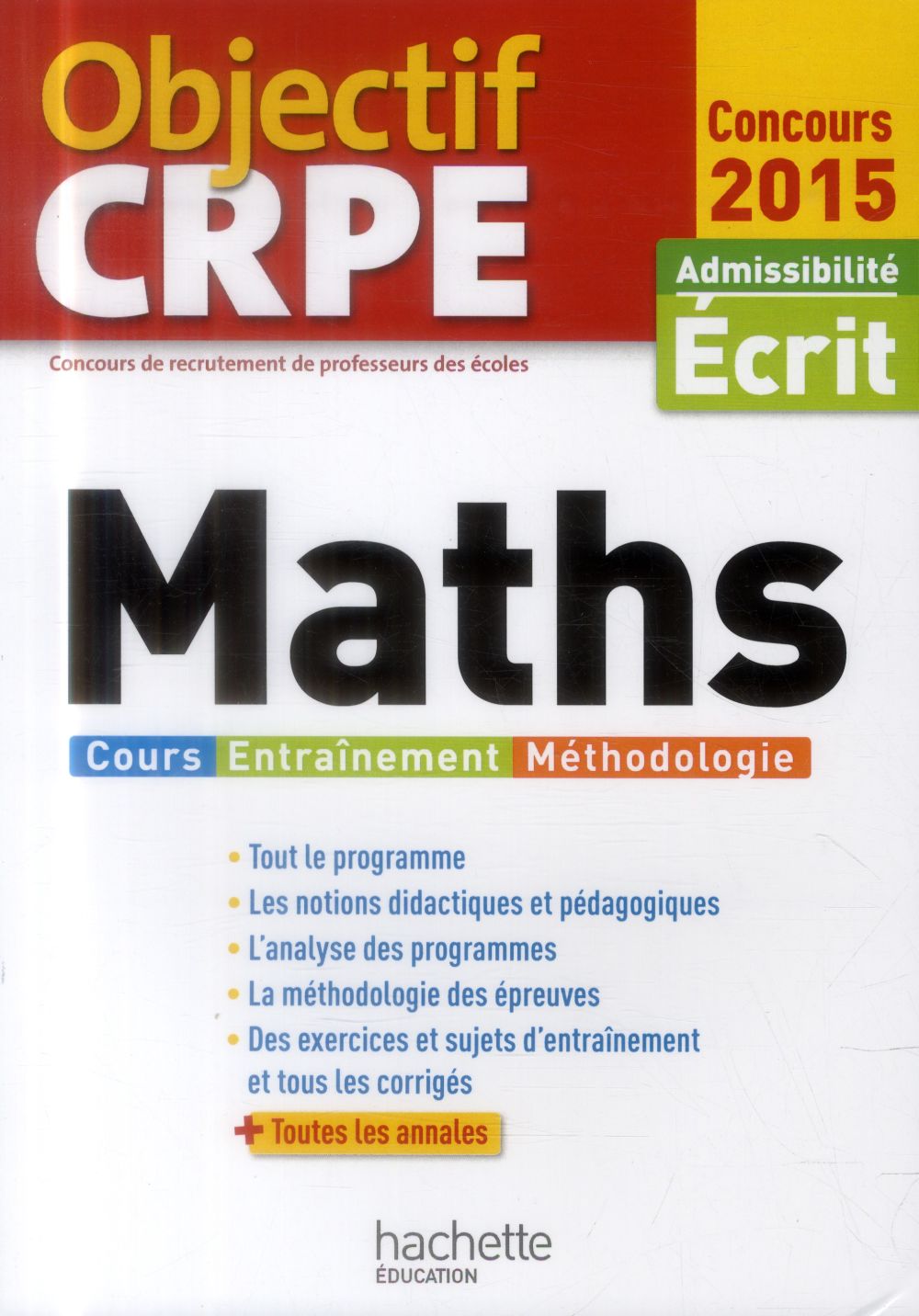 Objectif CRPE : maths ; épreuve d'admissibilité