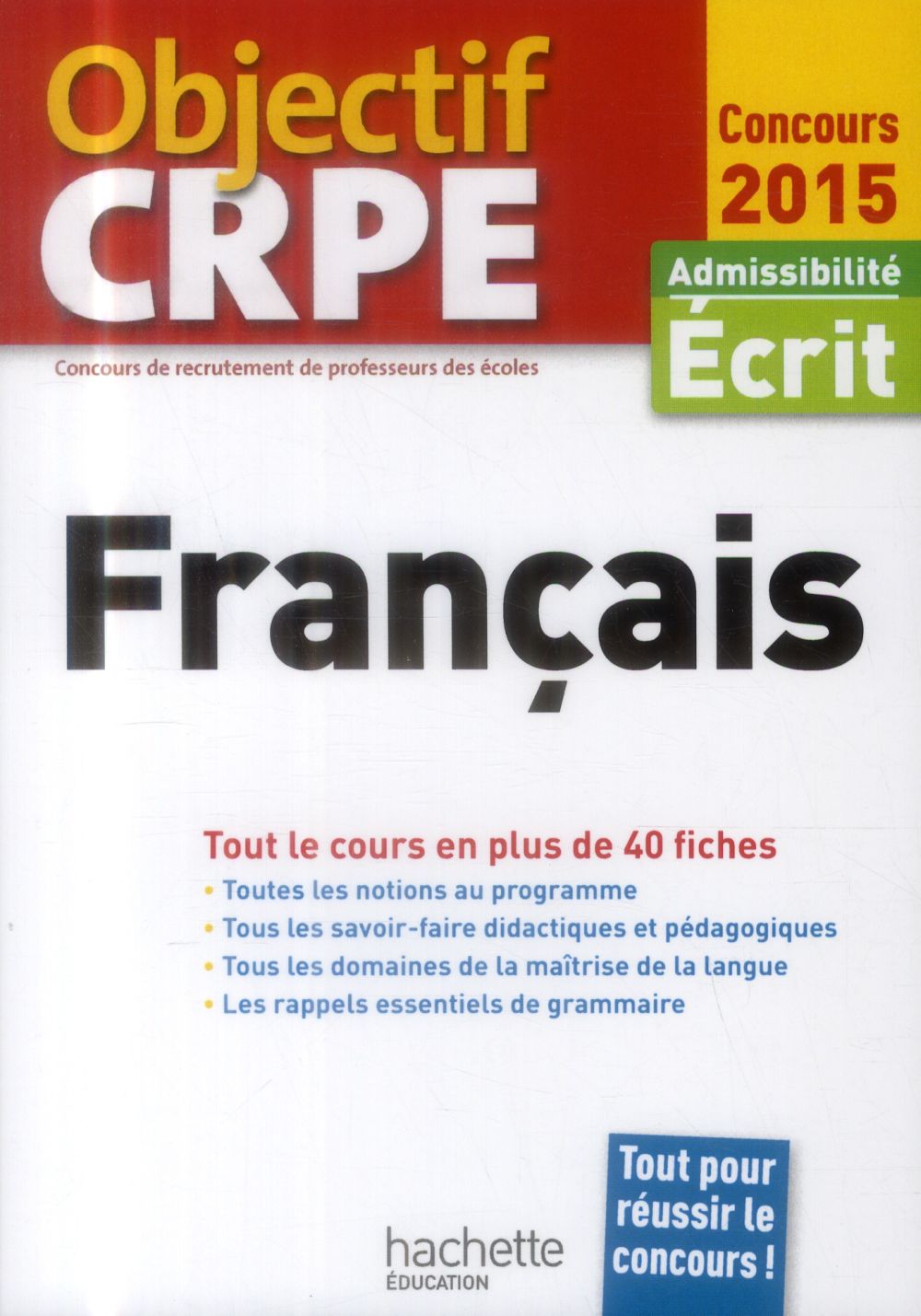 Objectif CRPE : français ; fiches