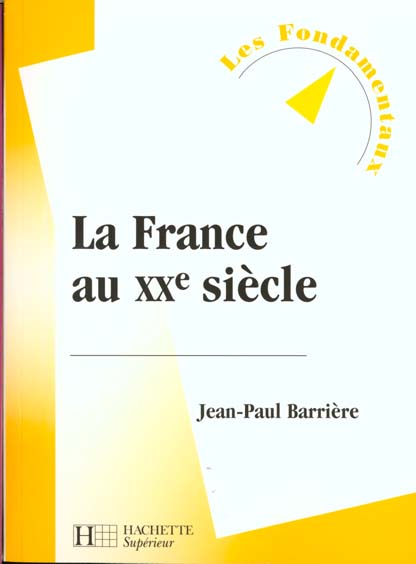 La france au xx siecle