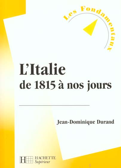 L'italie de 1815 a nos jours