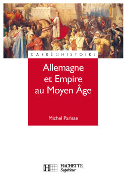 Allemagne et empire au moyen age
