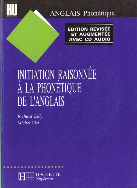 Initiation raisonnee a la phonetique de l'anglais - avec cd audio