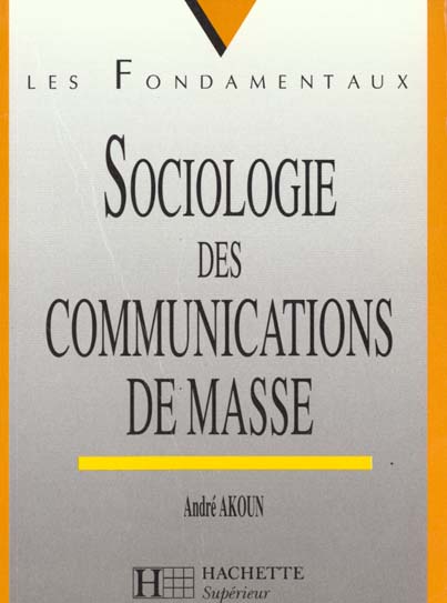 Sociologie des communications de masse
