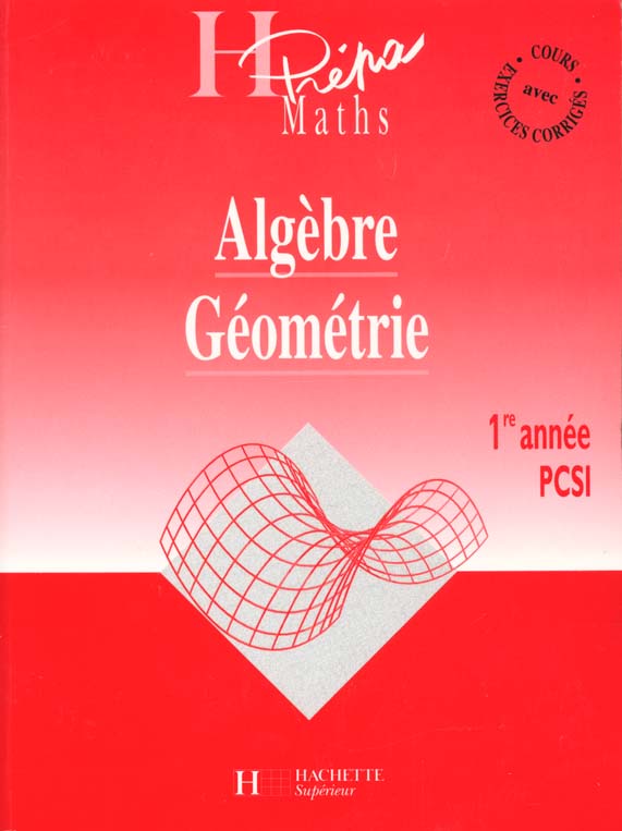 Algebre geometrie pcsi premiere annee