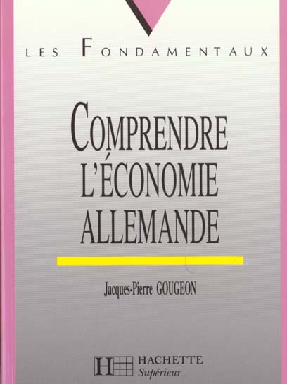 Comprendre l'economie allemande