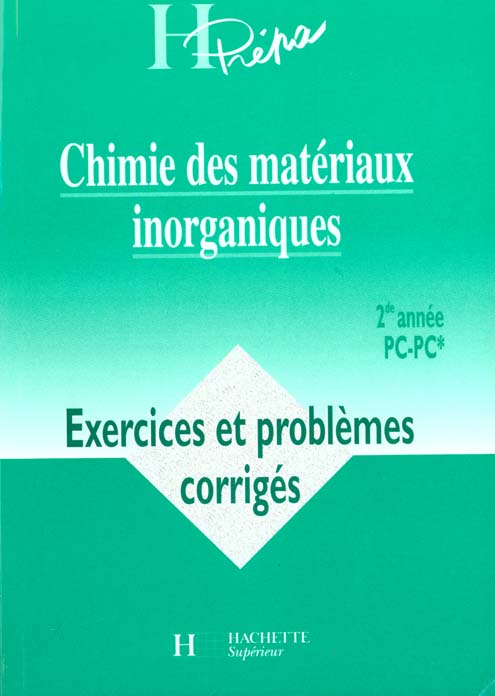Chimie des materiaux inorganiques - 2e annee pc - pc*
