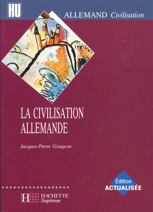 La civilisation allemande