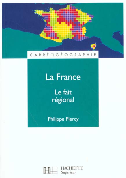 La France, le fait regional