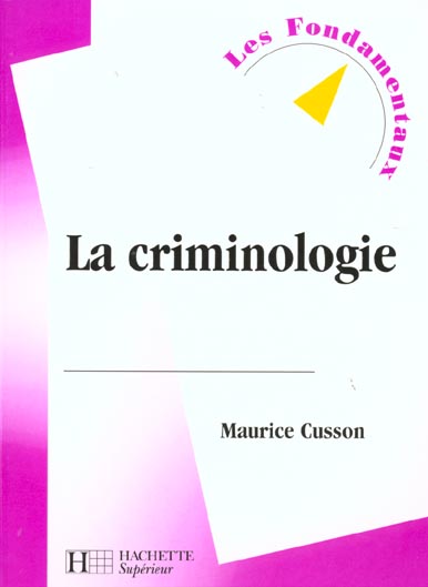 La criminologie