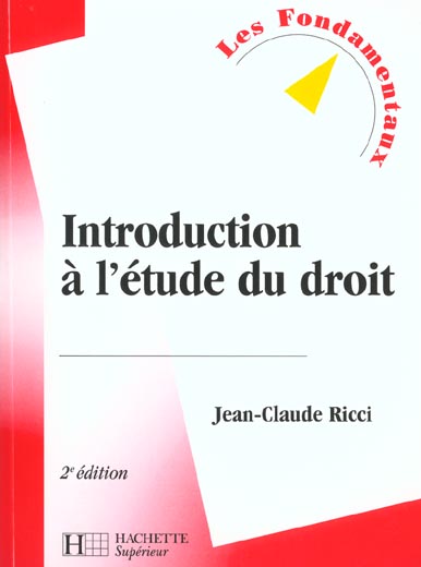 Introduction a l'etude du droit ; 2e edition