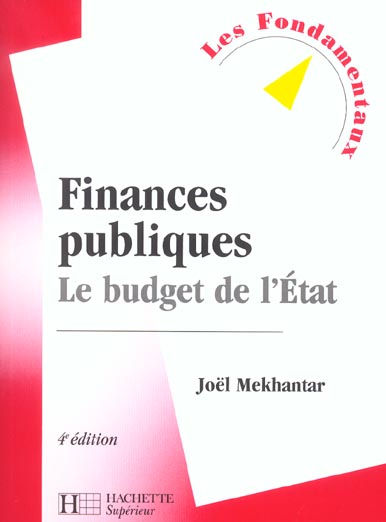 Finances publiques ; le budget de l'etat (4e édition)