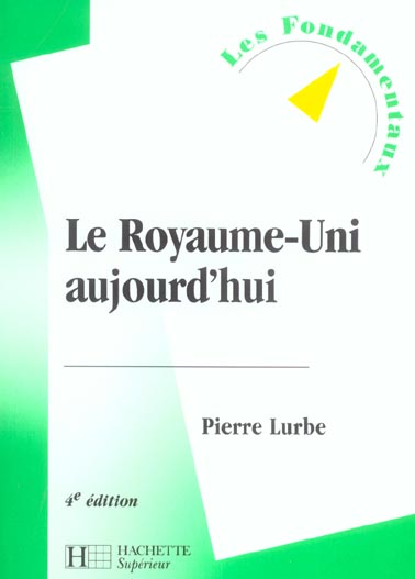 Le royaume-uni aujourd'hui (4e édition)