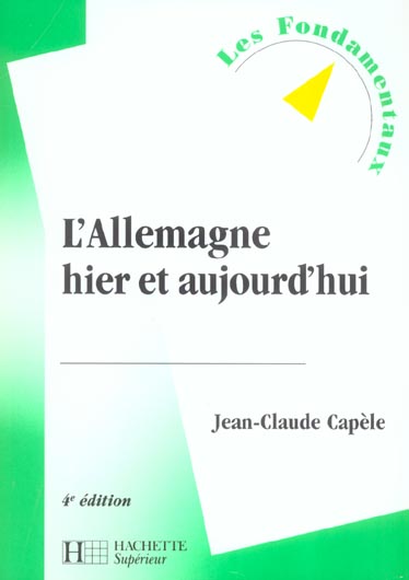 L'allemagne hier et aujourd'hui (4e édition)