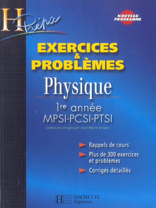 PCSI ET PTSI ; EXERCICES ET PROBLEMES