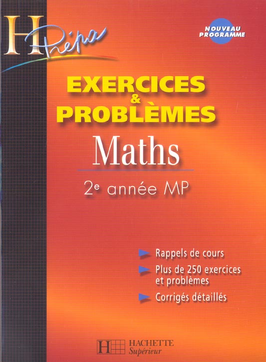Mp ; exercices et problemes