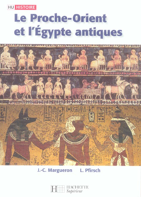 HU HISTOIRE : le proche-orient et l'Egypte antiques