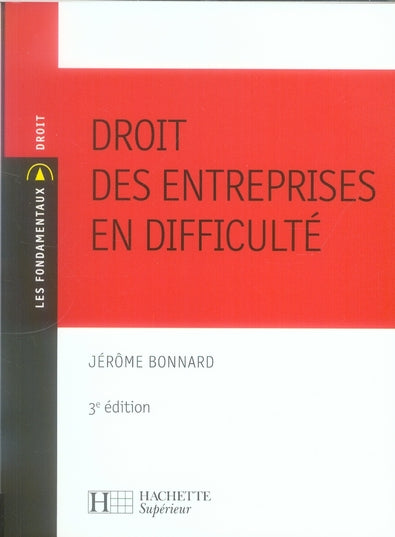 Droit des entreprises en difficulté (3e édition)