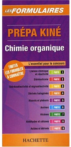 Chimie organique ; prépa kiné ; l'essentiel pour le concours