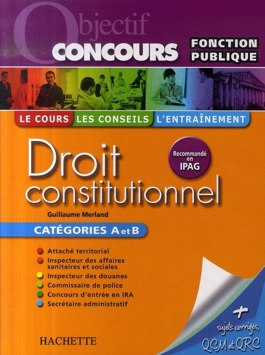 Objectif concours : droit constitutionnel ; catégories A et B