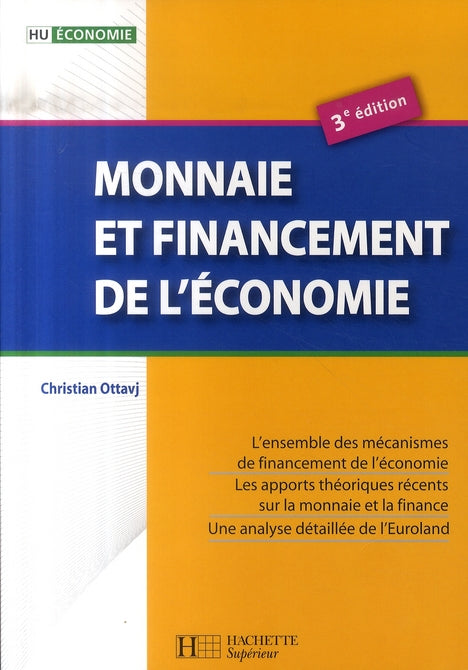 Monnaie et financement de l'économie (3e édition)