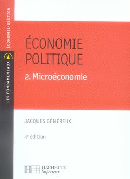 économie politique Tome 2 ; microéconomie