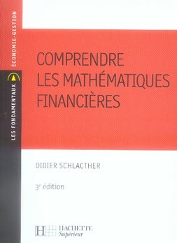 Comprendre les mathématiques financières