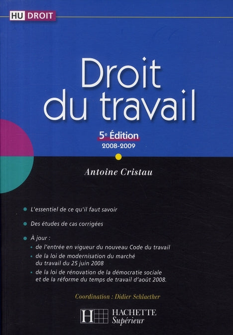 HU DROIT : droit du travail (édition 2008-2009)