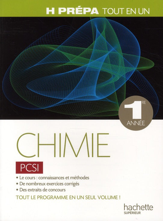 Chimie ; PCSI 1ère année ; tout-en-un