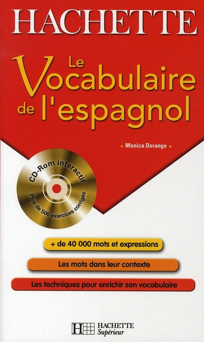 Le vocabulaire de l'espagnol + cd-rom
