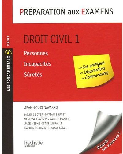 Préparation aux examens ; droit civil Tome 1