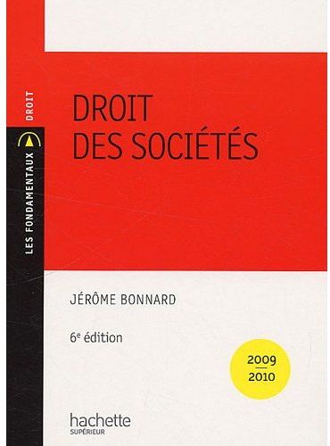 Droit des sociétés (édition 2009/2010)