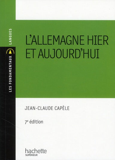 L'Allemagne hier et aujourd'hui (7e édition)